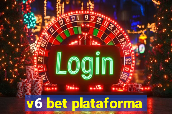 v6 bet plataforma